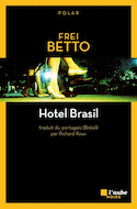 Hotel Brasil [nouvelle édition]